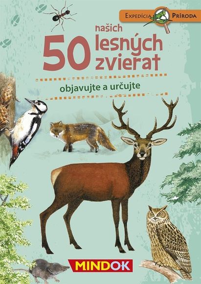 Mindok Expedícia príroda: 50 lesných zvierat