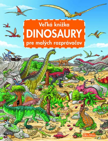 Presco 1101 Veľká knižka - Dinosaury pre malých rozprávačov